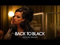 BACK TO BLACK - Official Trailer [HD] - Only In Theaters May 17