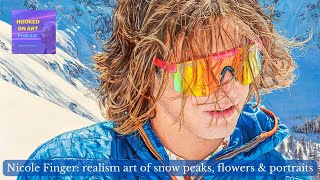 Unlocking the Secrets of Stunning Realism: Nicole Finger's Painting Journey | Hooked on Art podcast