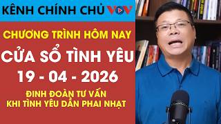 [SPECIAL EDITION] Listen to VOV's Love Window on April 19, 2026 | Dinh Doan's Advice on When Love...