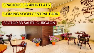 Coming Soon Central Park Westend Floors in Sector 33 South Gurgaon, 3 \u0026 4 BHK Apartments.