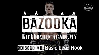 BKA - Episode #6 - Basic Lead Hook