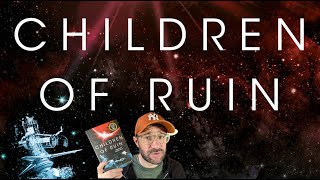 Children of Ruin By Adrian Tchaikovsky - Review