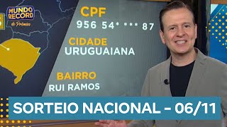 Sorteio Nacional | 06/11/2024 | Mundo Record de Prêmios