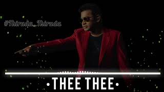 Thee Thee Thithikum-Thiruda Thiruda