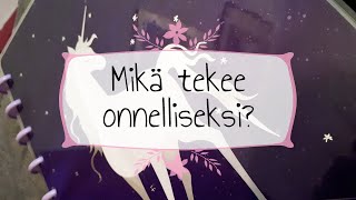 Mikä tekee onnelliseksi ?