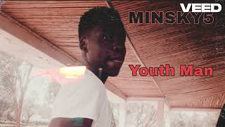 (Youth Man )by Minsky 5, Tipsy, Young pesa