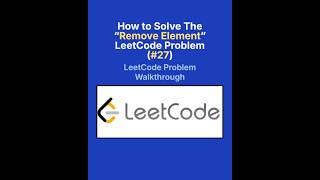 LeetCode 27 Remove Element Solution in Python | Easy Interview Problem Tutorial