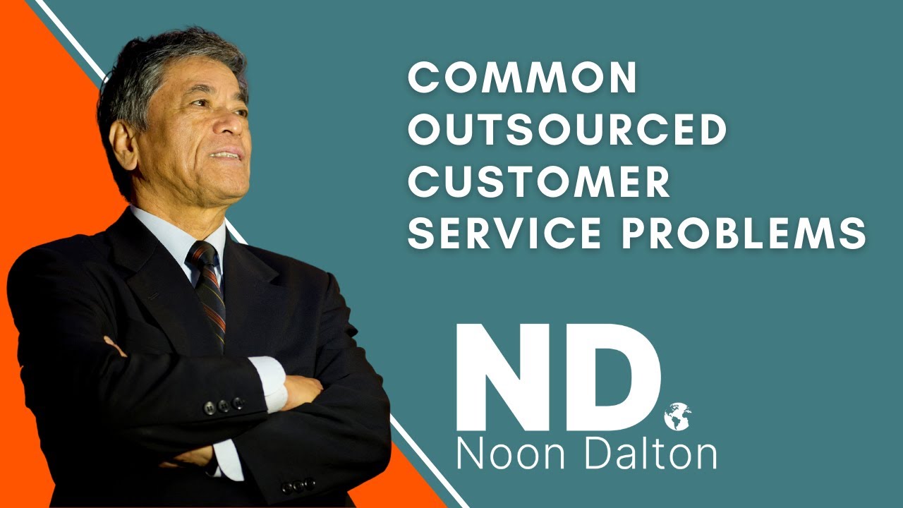 Common Outsourced Customer Service Problems Youtube