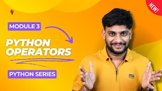 Python Operators | Part 3 | Python Series