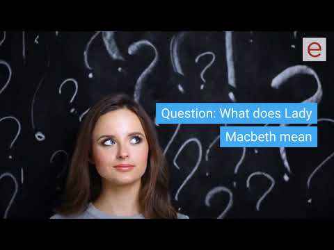 What does Lady Macbeth look like?