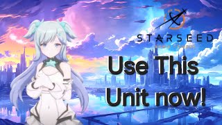 Starseed: Asnia Trigger - This Unit is a MUST When your STUCK