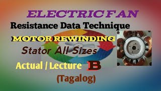 Electric Fan Motor Rewinding Part B Data Explained Free Tutorial lesson Electrical/Electronics Tech.