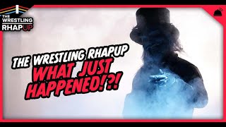 Wrestling RHAPUp | What Just Happened?!