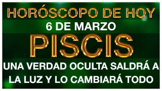 PISCIS HOY LO LAMENTO TIENES QUE SABERLO - PISCIS HORÓSCOPO DE HOY 6 DE MARZO 2025