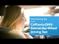 A mock California DMV Behind-the-Wheel Driving Test, 2017, YoGov A mock California DMV Behind-the-Wheel Driving Test, 2017, YoGov