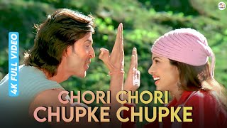 Chori Chori Chupke Chupke (4K Video) - Krrish | Hrithik R, Priyanka C | Udit Narayan, Shreya Ghosal