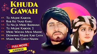 Khuda Gawah Jukebox - Full Album Songs | Amitabh Bachchan, Sridevi, Laxmikant-Pyarelal