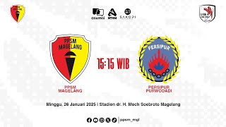 Live! Pertandingan Liga 4,  PPSM MAGELANG vs PERSIPUR PURWODADI