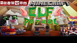 I was a elf on patrol in Minecraft (Minecraft map elf patrol)