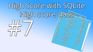 7. Unity tutorial: High score with SQLite - High Score calss
