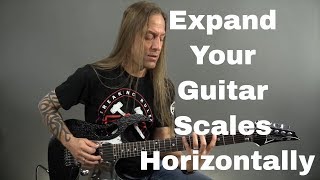 Guitar Solo Tips - Expand Your Guitar Scales Horizontally - Steve Stine Guitar Lesson