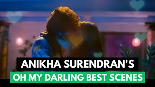 Oh My Darling: Anikha Surendran's Best 💘 Scenes in HD