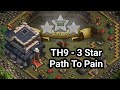 TH9 vs Path To Pain | 3 Star (260/270) - Natscay❤️TH9