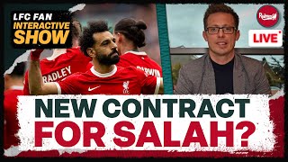 SHOULD LIVERPOOL OFFER SALAH A NEW CONTRACT? | LFC Transfer News Update
