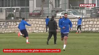 Belediye Kütahyaspor’da gözler transfere çevrildi