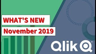 What's New - Qlik Product Release - November 2019