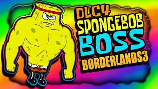 NEW! SPONGEBOB Super BOSS!!! in BORDERLANDS 3 (DLC 4)