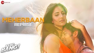 Meherbaan Reprise - Shekhar Ravjiani Full Audio | Bang Bang | Hrithik Roshan & Katrina Kaif