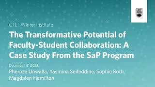 The Transformative Potential of Faculty-Student Collaboration: A Case Study From the SaP Program