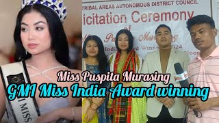 Tiprasa ni Bisingo Phatar Haste oh Thangwi Winning Miss India Award Puspita Murasing TTAADC Haphang