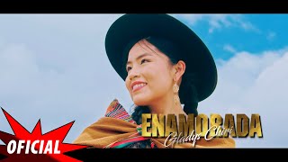 Enamorada - GLADYS CHIRI / Primicia 2025 / Lucero Producciones (Video Oficial 4k)