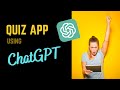 I Used ChatGPT to Create a Quiz App | An AI-Powered Approach