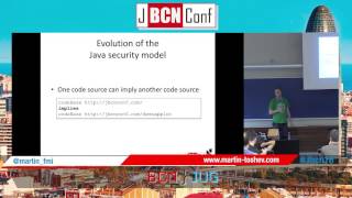 Security architecture of the Java platform by Martin Toshev at JBCNConf 2016