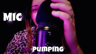 ASMR - Mic Pumping \u0026 Soothing Sounds for Relaxation!