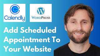 How to Add Scheduled Appointments to Your WordPress Website for Free with Calendly [Full Guide 2026]