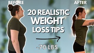 20 Simple Weight Loss Tips I Used to Lose 70 lbs & Keep It Off