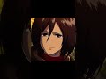 Mikasa Ackerman Edit #aot #mikasaackerman #shorts