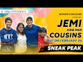 Jemi with her cousins - Sneak Peek (A Women's CricZone Original)