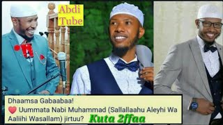 Ustaz Hakim Hassen Dhamsa Ummata Nabi Muhammad A S W Jirtu Mee Qama Qalbidhan Dhagefadha Kuta 2ffaa