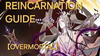 Beginner's Guide to Reincarnation [Revised] 【OVERMORTAL】