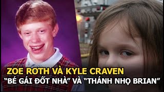 Zoe Roth và Kyle Craven - \