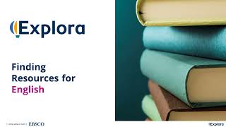 Find Resources for English Using Explora