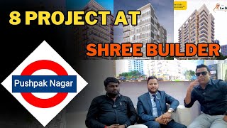 |Pushpak Nagar project details | SHREE BUILDERS |Property exhibition