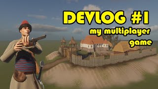 I Made My Own Multiplayer Game prototype Alone - Devlog 1