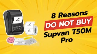 DON'T BUY SUPVAN T50M Pro BEFORE WATCHING THIS VIDEO (8 Reasons)