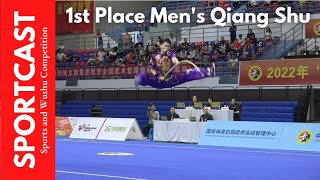 🥇1st Place, Men's Qiang Shu, China National Wushu Taolu Championship 2022.